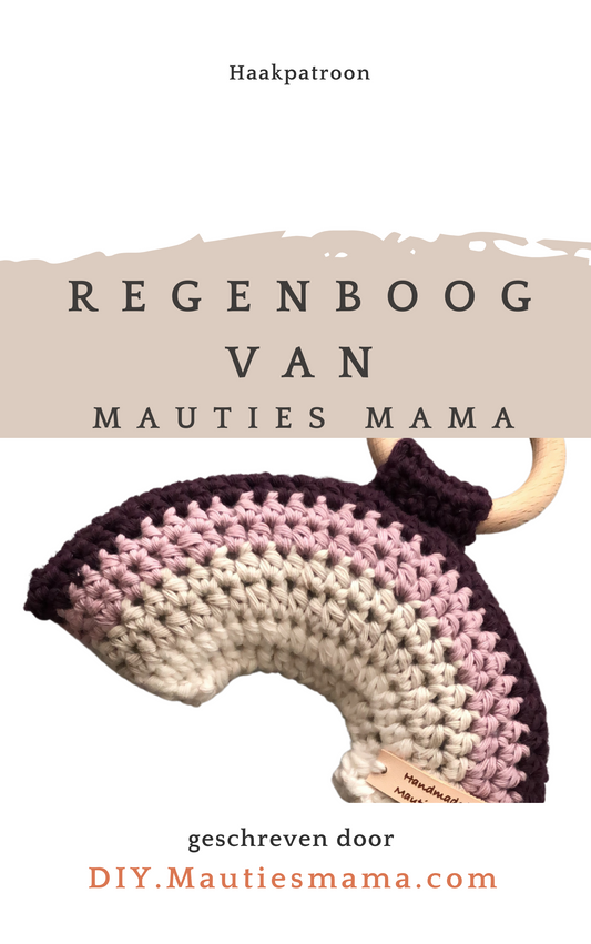 Haakpatroon | Regenboog | Mauties Mama Maakt